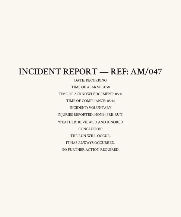 5AM Run Incident Report Runner Shirt