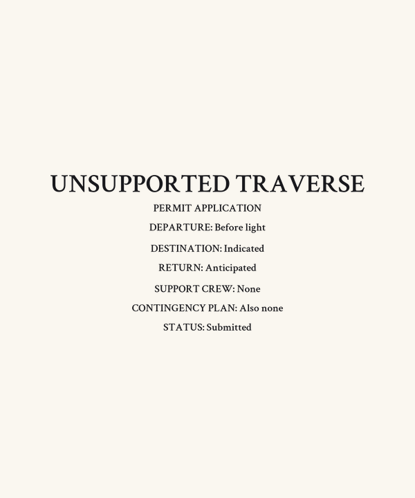 Trail Run Unsupported Traverse Permit Application Shirt